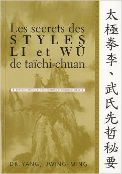 Les Secrets des Styles Li et Wu